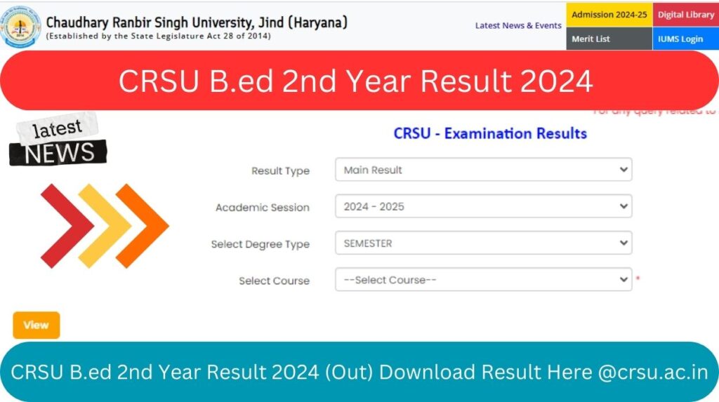 CRSU B.ed 2nd Year Result 2024 (Out) Download Result Here @crsu.ac.in